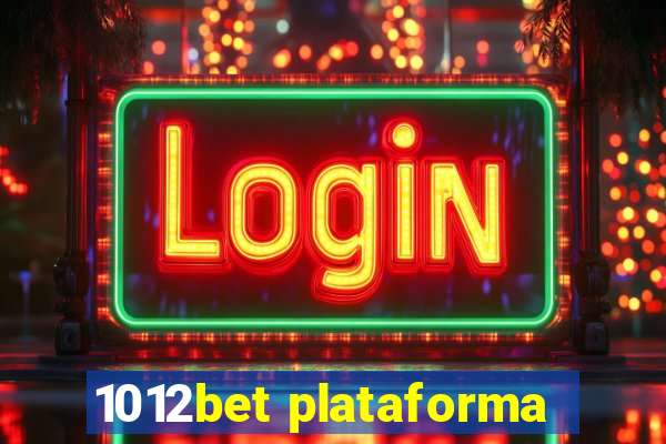 1012bet plataforma